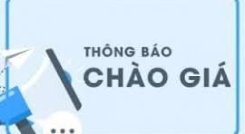 THÔNG BÁO MỜI CHÀO GIÁ MUA SẮM TRANG THIẾT BỊ NĂM 2025